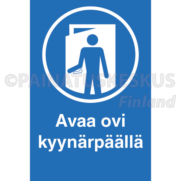 Avaa ovi kyynärpäällä -ohjekyltti