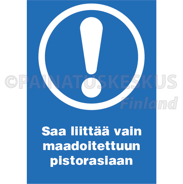Saa liittää vain maadoitettuun pistorasiaan -sähköalan merkki