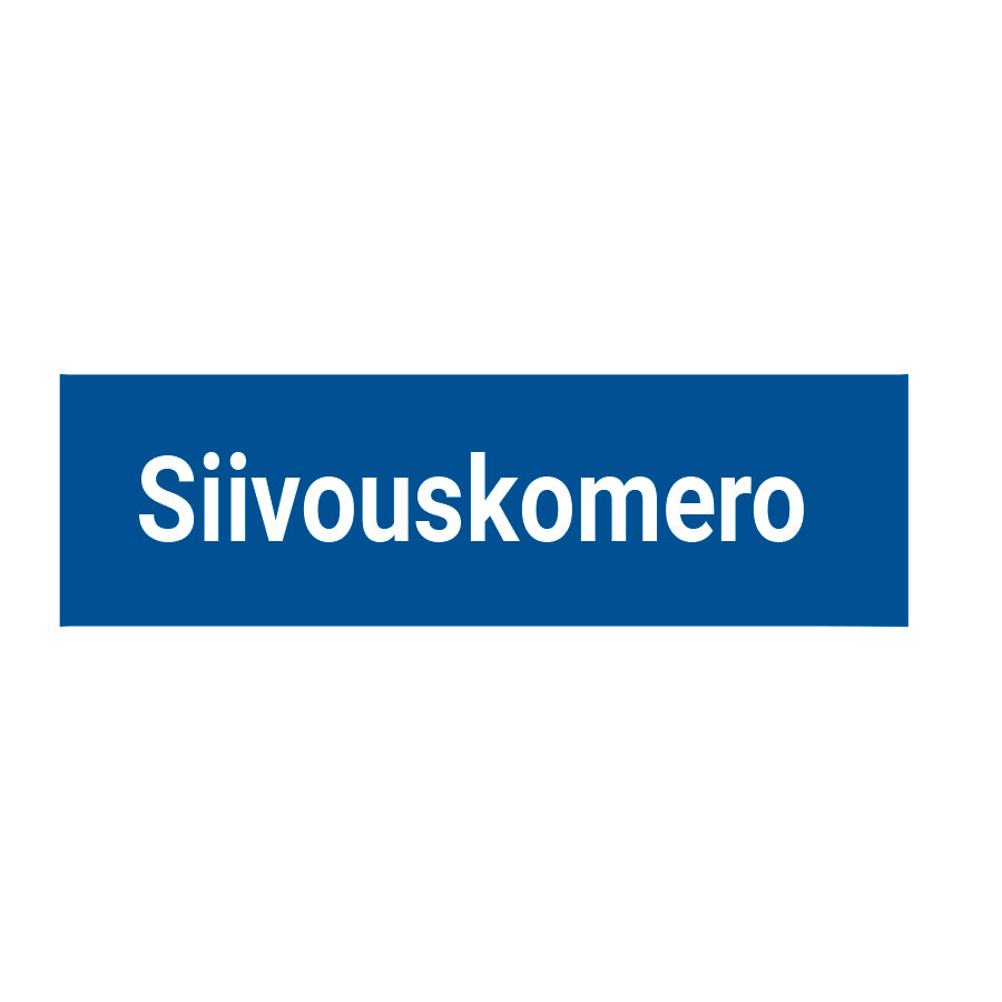 Siivouskomero kyltti