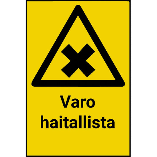 Varo haitallista kyltti