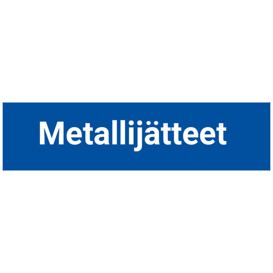 Metallijätteet kyltti