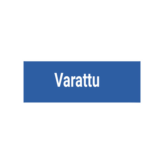 Varattu kyltti